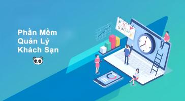 Phần mềm quản lý khách sạn tốt nhất