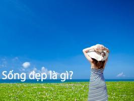 Đoạn văn nghị luận về sống đẹp của giới trẻ hiện nay hay nhất