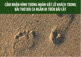 Bài văn cảm nhận về hình tượng nhân vật lữ khách trong bài thơ 