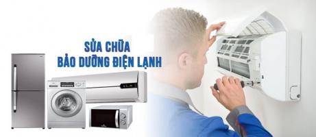 Dịch vụ sửa chữa điện lạnh uy tín nhất tỉnh Bình Dương
