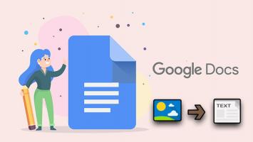 Cách sử dụng Google Docs hiệu quả