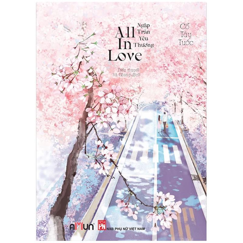 All In Love – Ngập tràn yêu thương