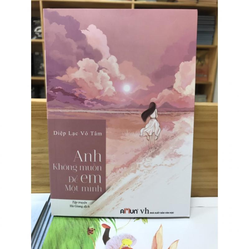 Anh không muốn để em một mình