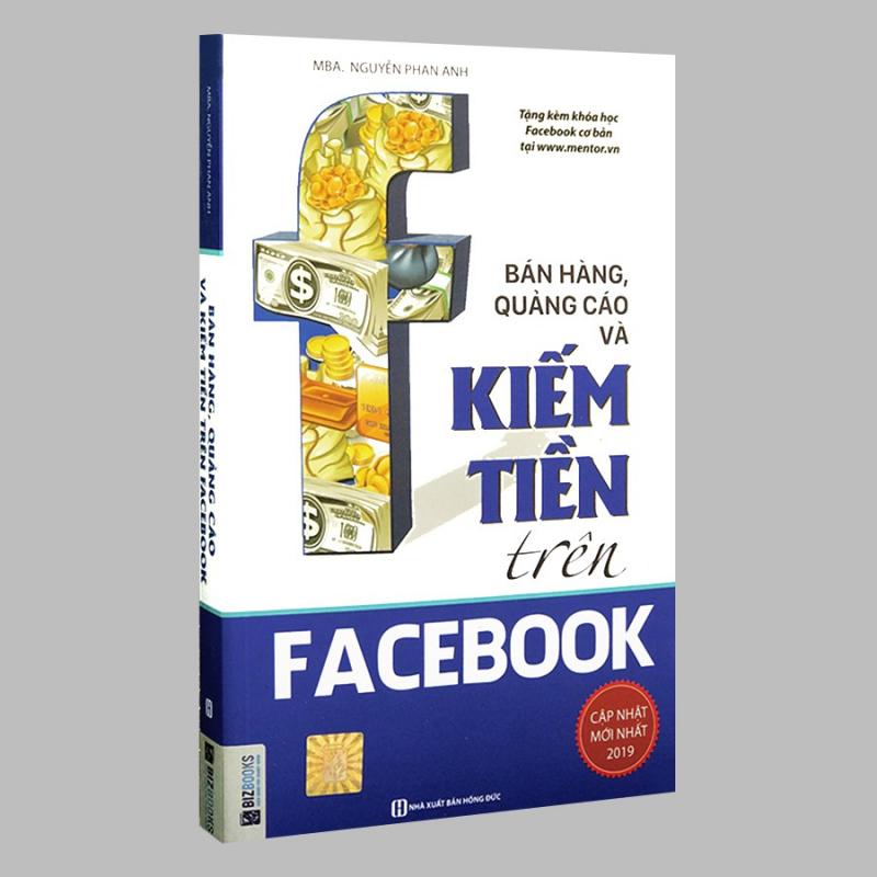 Bán hàng, quảng cáo và kiếm tiền trên Facebook