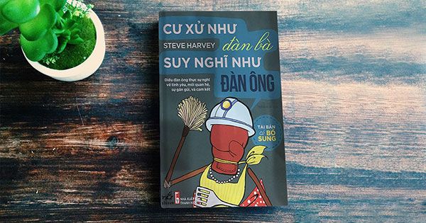 Cư Xử Như Đàn Bà Suy Nghĩ Như Đàn Ông