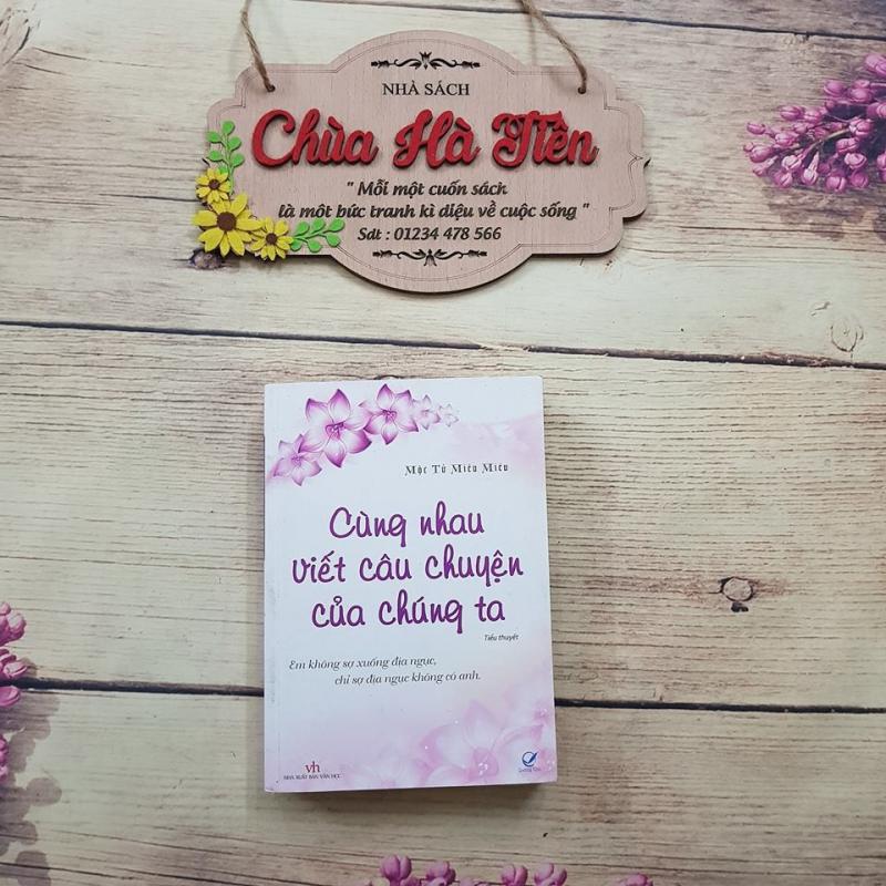 Cùng nhau viết nên câu chuyện của chúng ta