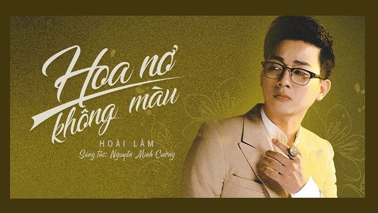 Hoa nở không màu -  Hoài Lâm