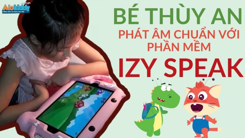 Vừa luyện từ vựng, vừa luyện phát âm trên Izy speak