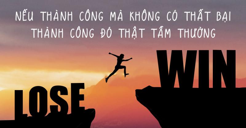 Làm thử dù có thể thất bại
