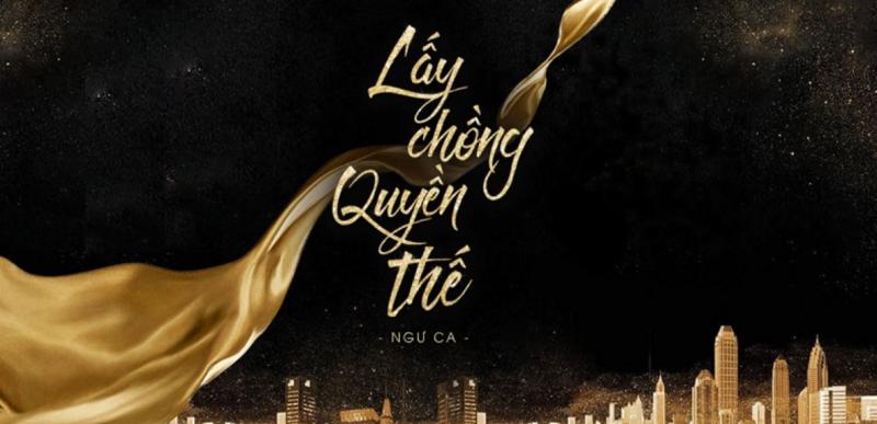Lấy chồng quyền thế
