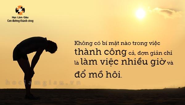 Để thành công, bạn phải làm việc