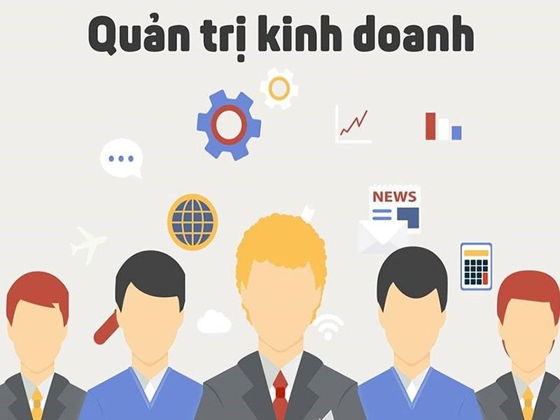 Ngành Quản trị kinh doanh, kinh tế