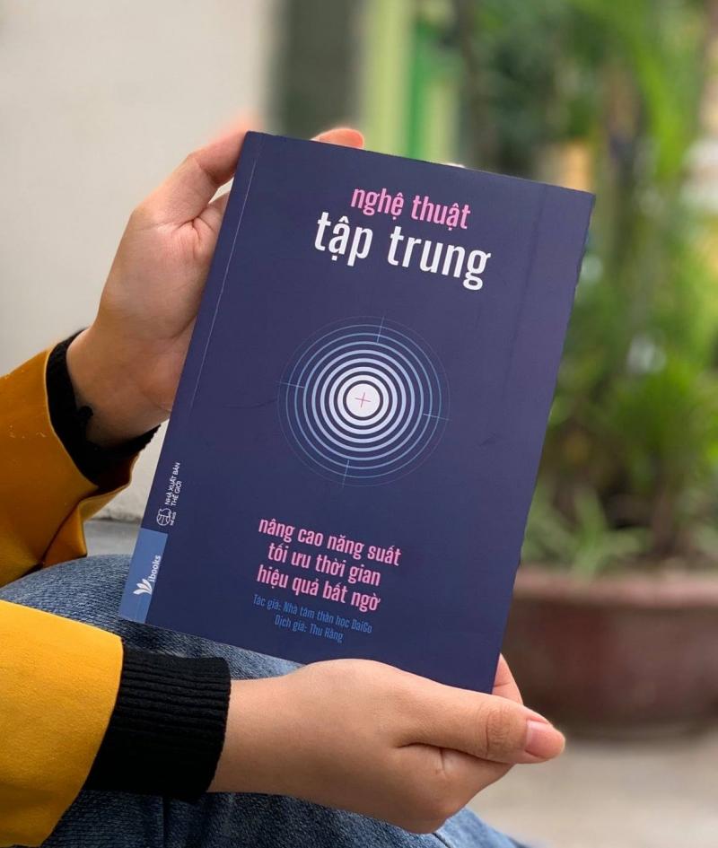 Nghệ Thuật Tập Trung - Nâng Cao Năng Suất, Tối Ưu Thời Gian, Hiệu Quả Bất Ngờ