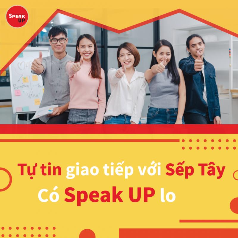 Speak-up - tiếng anh cho người đi làm