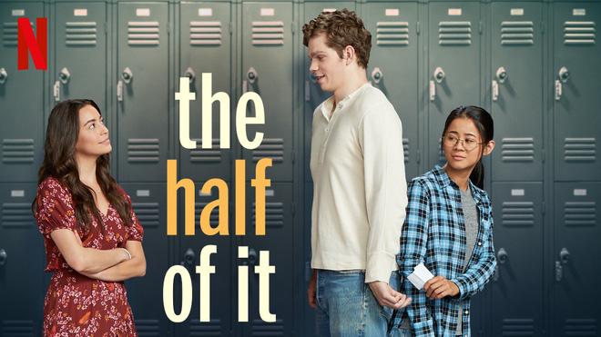 Một Nửa Chân Thành - The Half Of It (2020)
