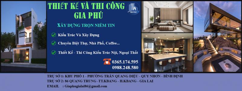 Thiết kế & thi công Gia Phú
