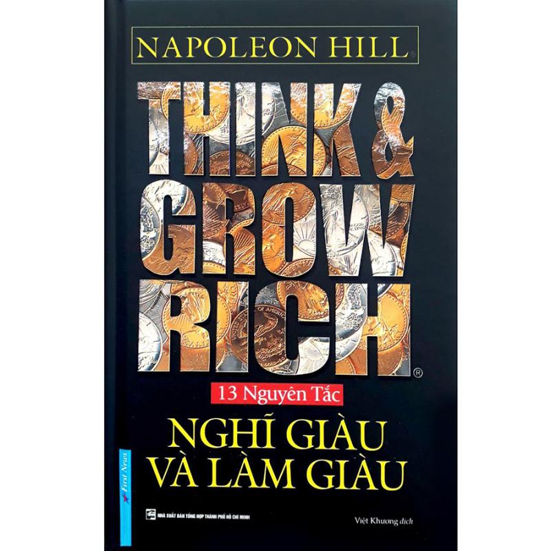 Think And Grow Rich - Nghĩ Giàu Và Làm Giàu