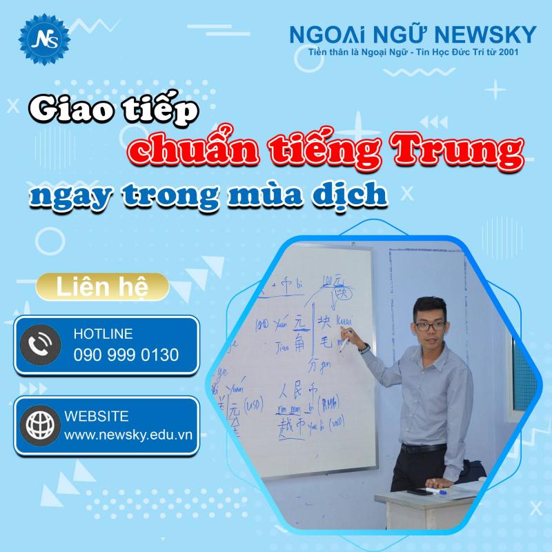 Trung Tâm tiếng Trung NEWSKY được thành lập và đi vào hoạt động từ năm 2001