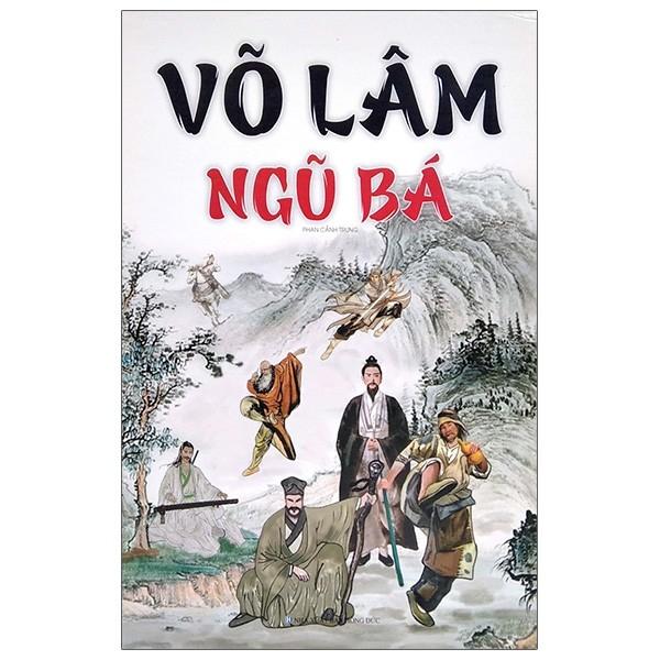 Võ lâm ngũ bá – Kim Dung