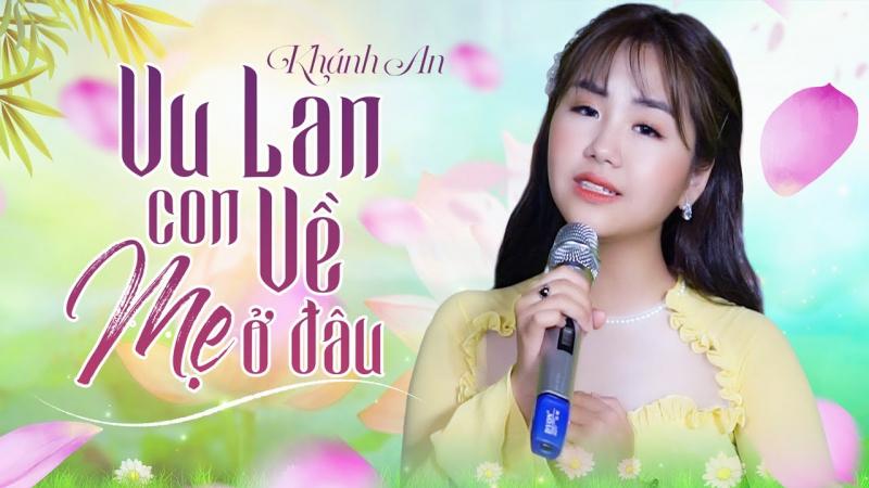 Vu Lan Con Về Mẹ Ở Đâu
